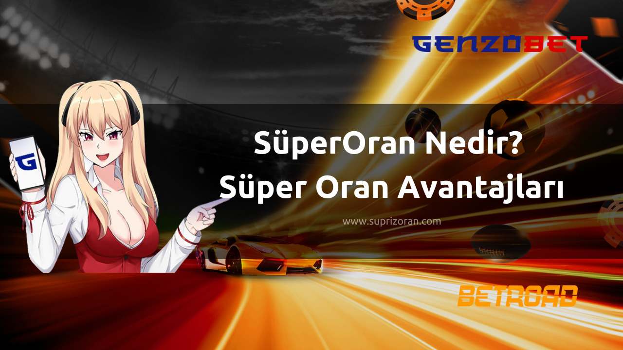 SüperOran Nedir? Süper Oran Avantajları